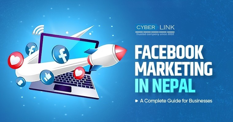 Facebook Marketing in Nepal: A Complete Guide for Businesses